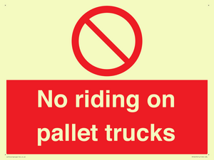No riding on pallet trucks